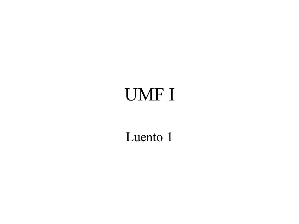 UMF I Luento 1