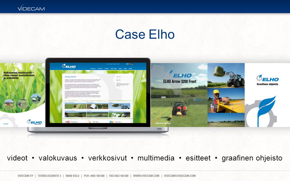 Case Elho videot valokuvaus verkkosivut multimedia esitteet graafinen ohjeisto