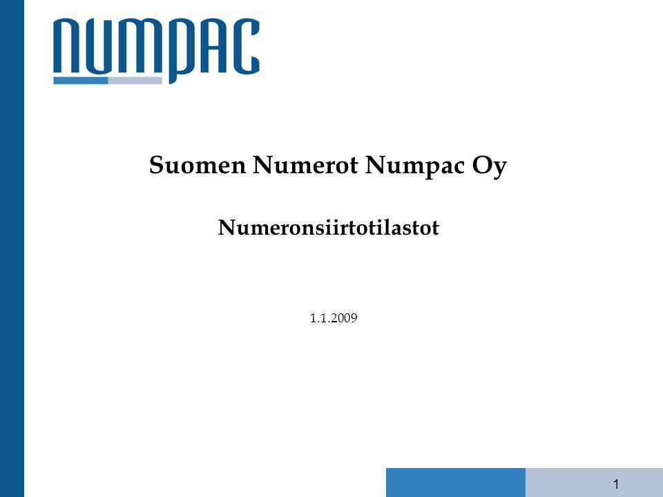 1 Suomen Numerot Numpac Oy Numeronsiirtotilastot