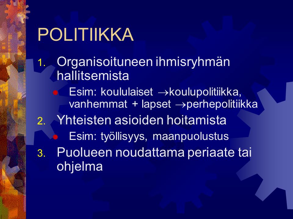 POLITIIKKA 1.