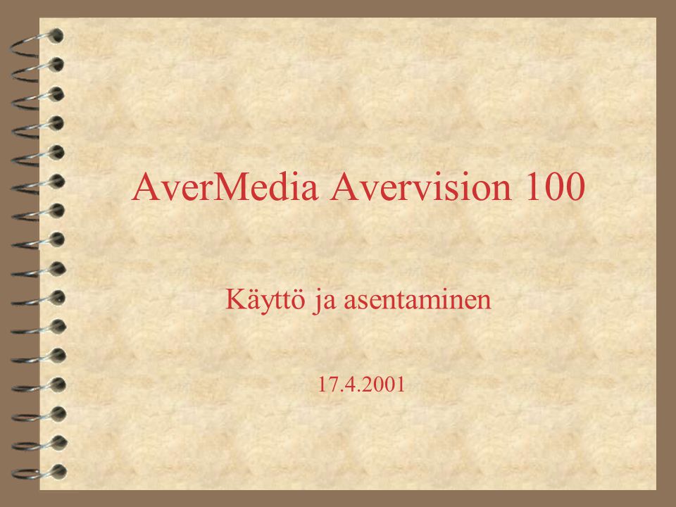 AverMedia Avervision 100 Käyttö ja asentaminen