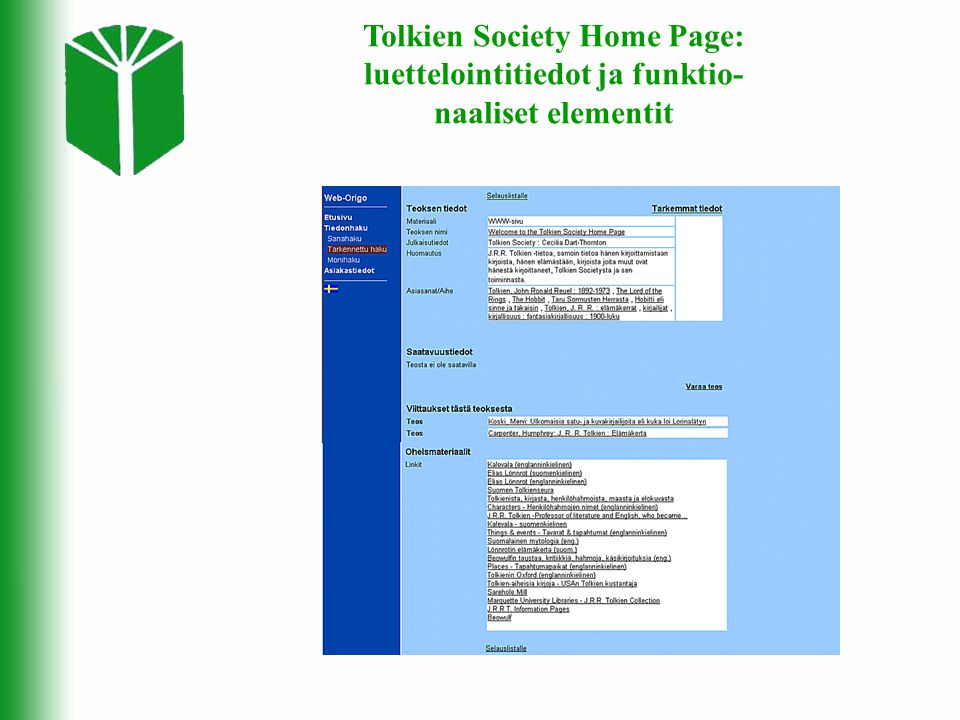 Tolkien Society Home Page: luettelointitiedot ja funktio- naaliset elementit