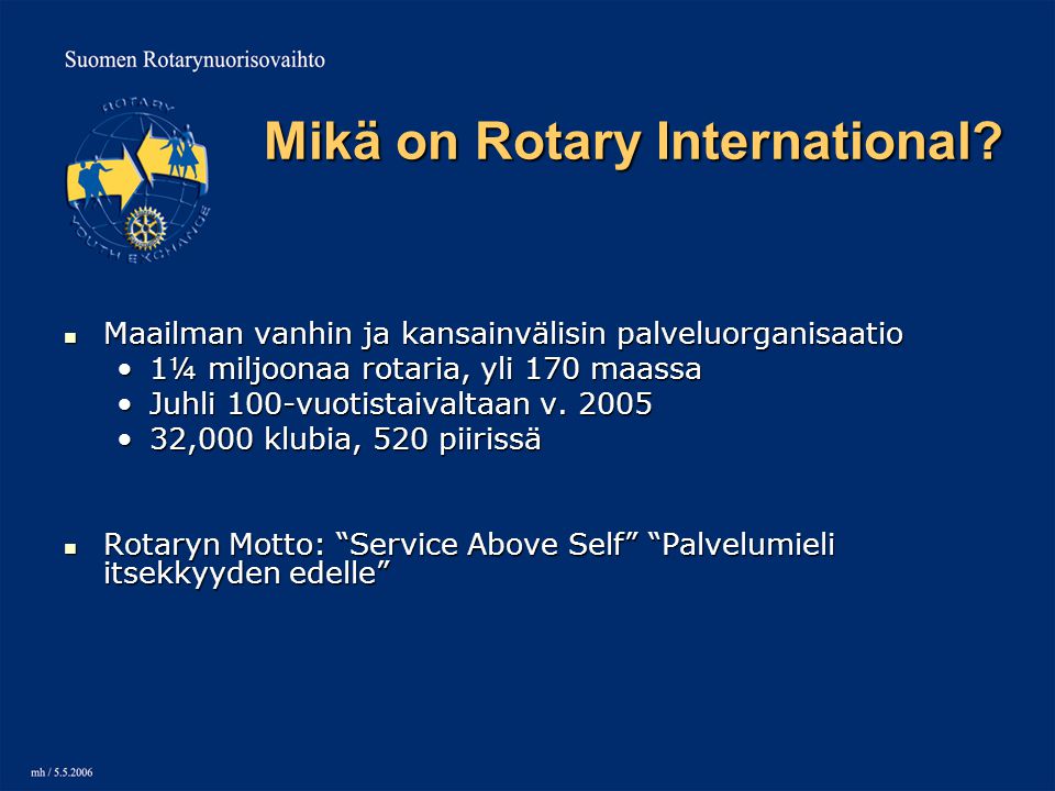 Mikä on Rotary International.