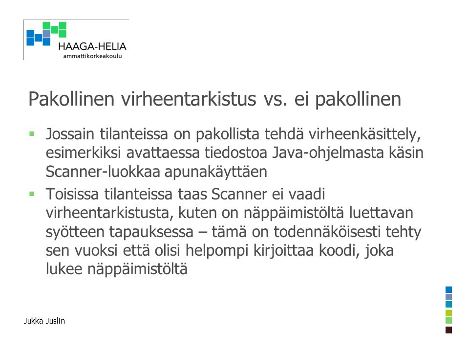Jukka Juslin Pakollinen virheentarkistus vs.