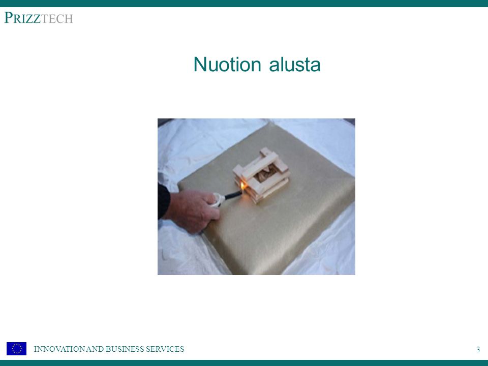 INNOVATION AND BUSINESS SERVICES Nuotion alusta 3