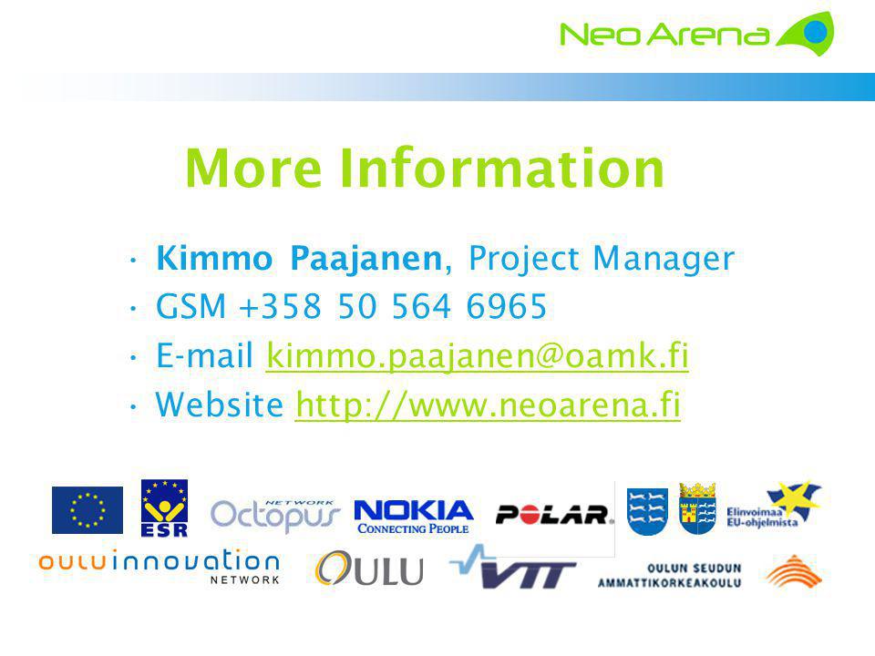 More Information Kimmo Paajanen, Project Manager GSM Website