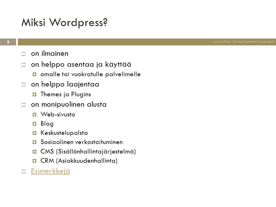 Miksi Wordpress.