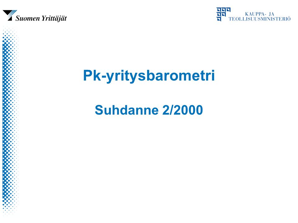 Pk-yritysbarometri Suhdanne 2/2000