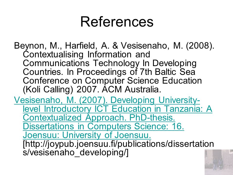References Beynon, M., Harfield, A. & Vesisenaho, M.