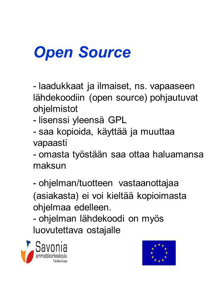 Open Source - laadukkaat ja ilmaiset, ns.