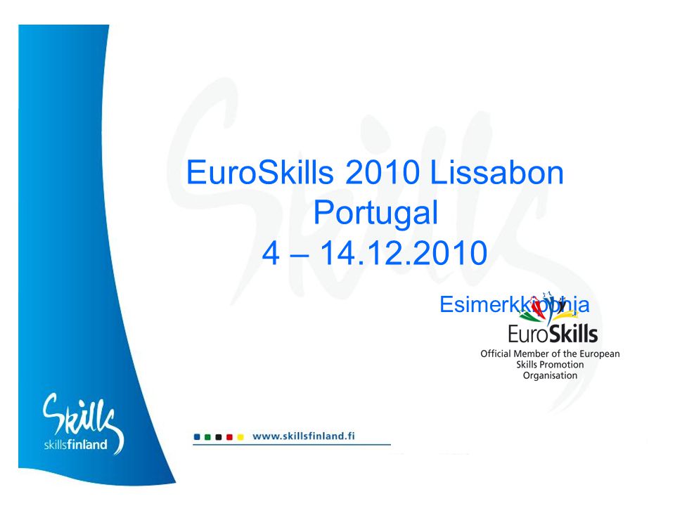 EuroSkills 2010 Lissabon Portugal 4 – Esimerkkipohja