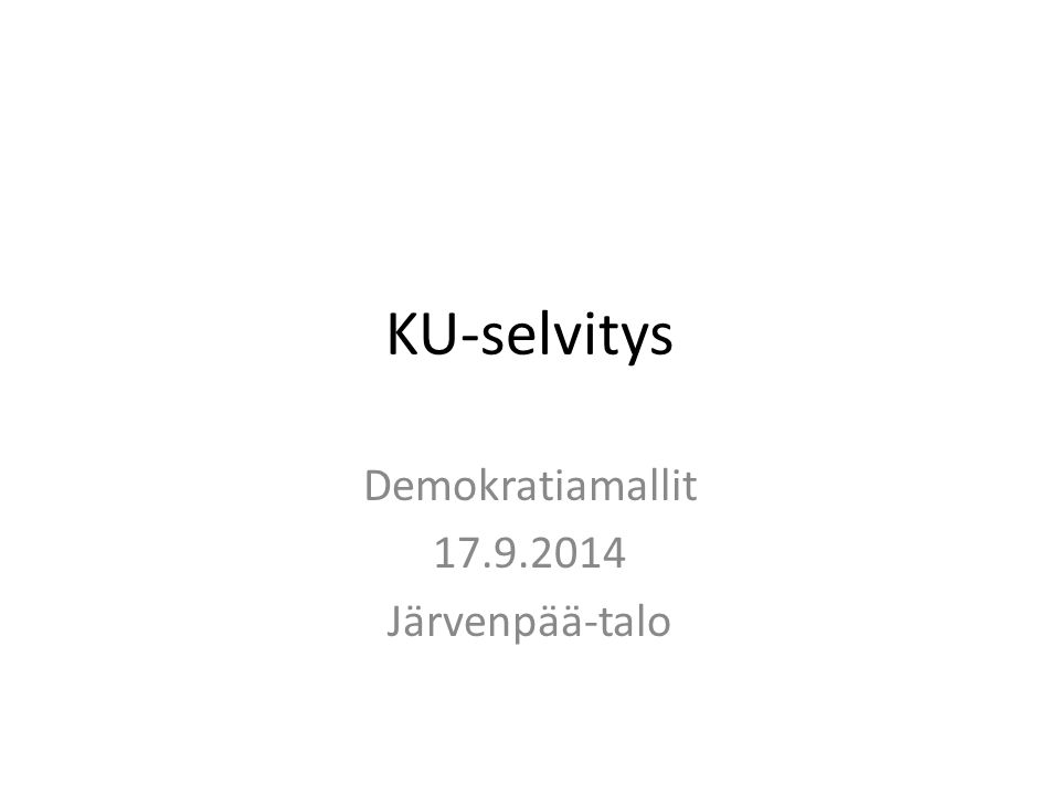 KU-selvitys Demokratiamallit Järvenpää-talo
