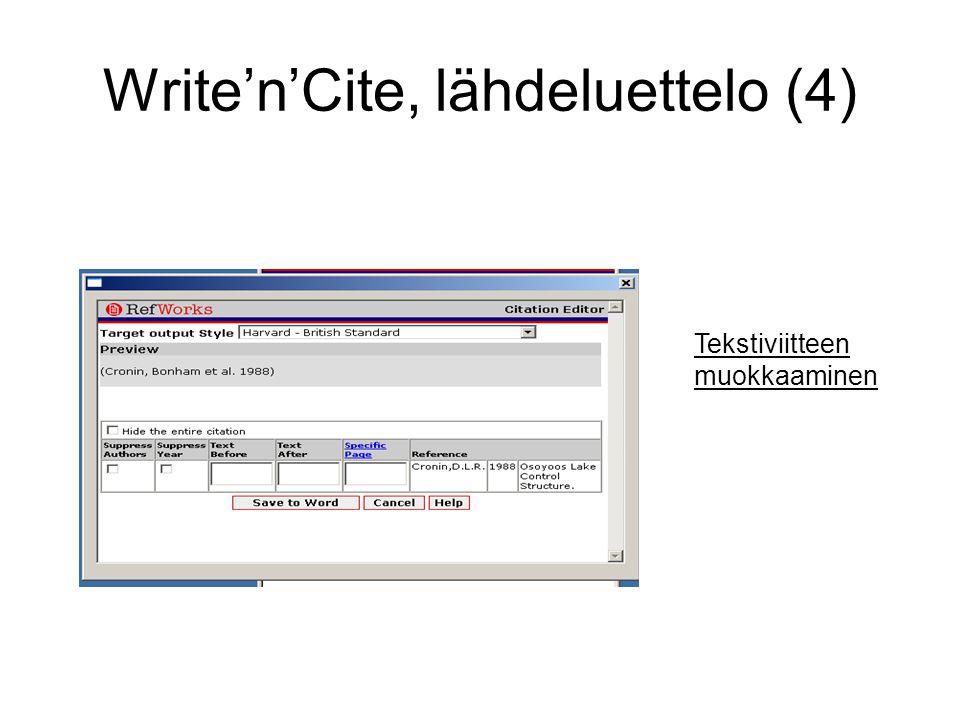 Write’n’Cite, lähdeluettelo (4) Tekstiviitteen muokkaaminen