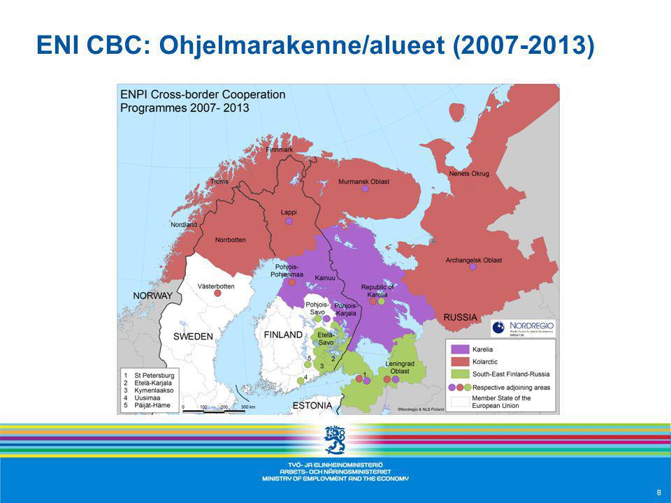 ENI CBC: Ohjelmarakenne/alueet ( ) 8