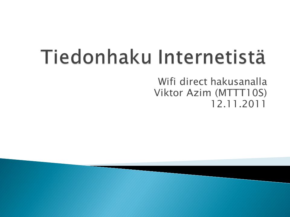 Wifi direct hakusanalla Viktor Azim (MTTT10S)