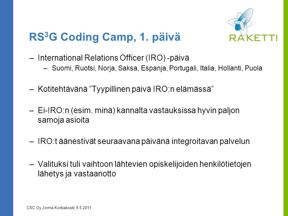 RS 3 G Coding Camp, 1.