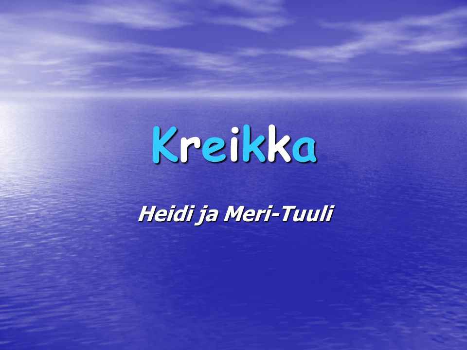 KreikkaKreikkaKreikkaKreikka Heidi ja Meri-Tuuli