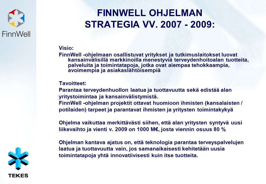 FINNWELL OHJELMAN STRATEGIA VV.