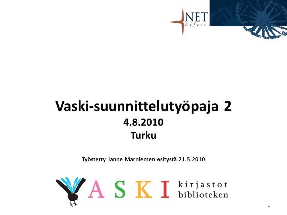 Vaski-suunnittelutyöpaja Turku Työstetty Janne Marniemen esitystä