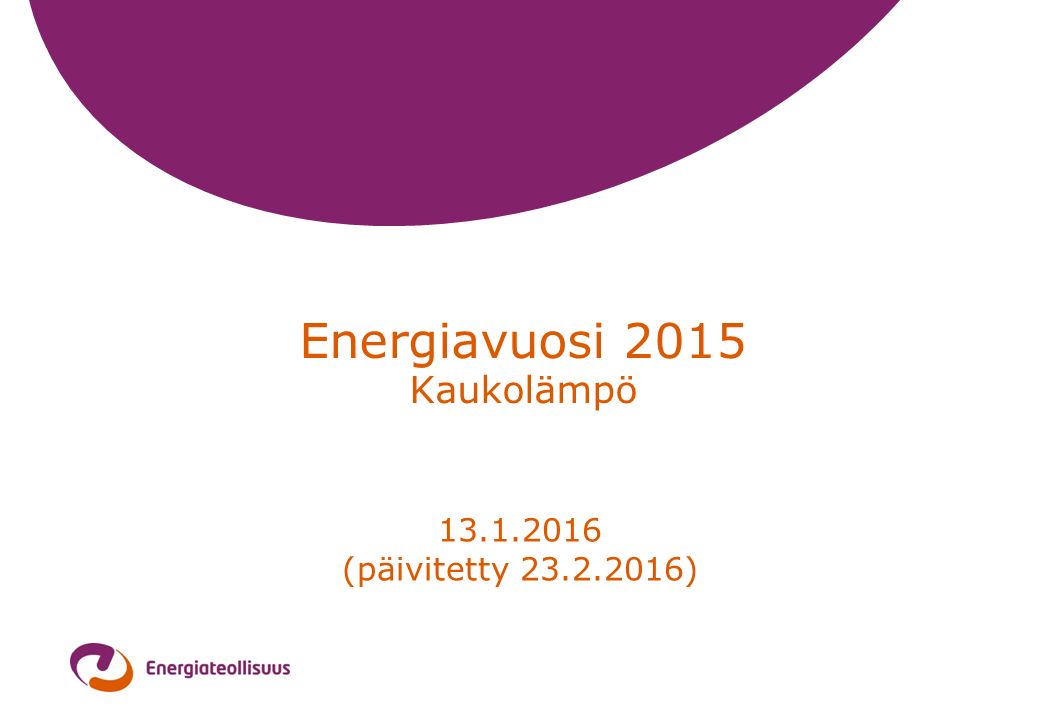 Energiavuosi 2015 Kaukolämpö (päivitetty )