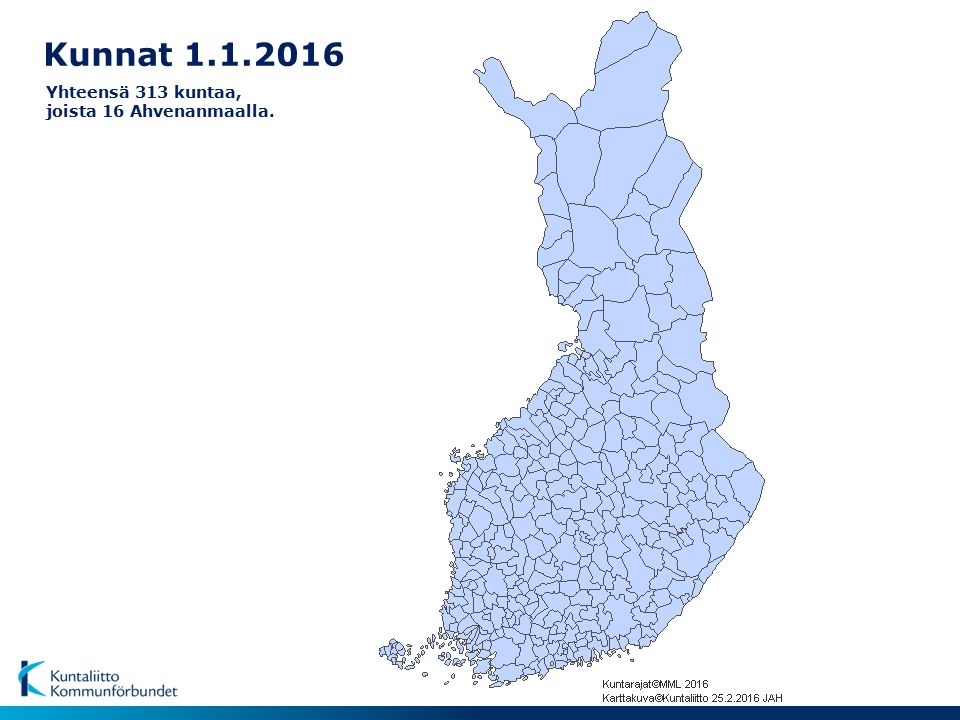 Kunnat Yhteensä 313 kuntaa, joista 16 Ahvenanmaalla.