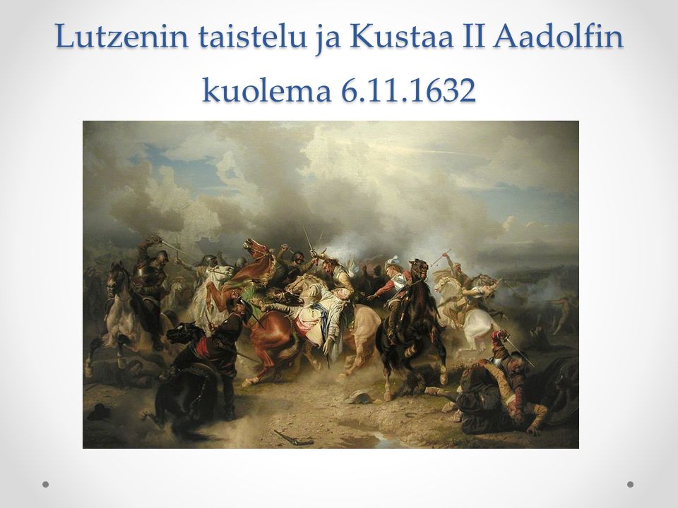 Lutzenin taistelu ja Kustaa II Aadolfin kuolema