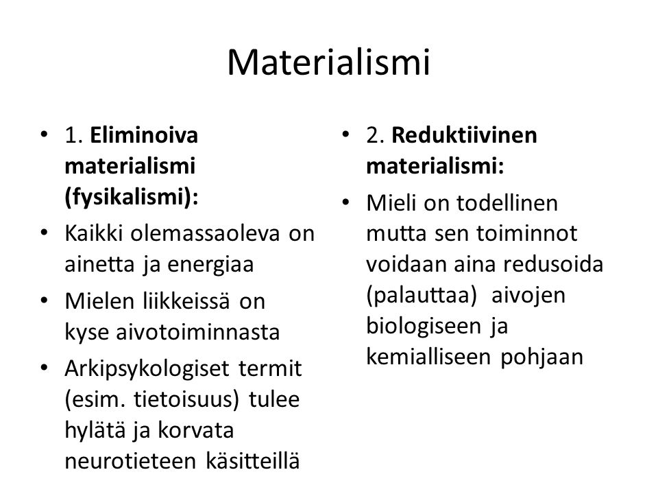 Materialismi 1.
