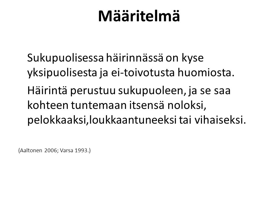 Hieronta muuttua suku puoleen