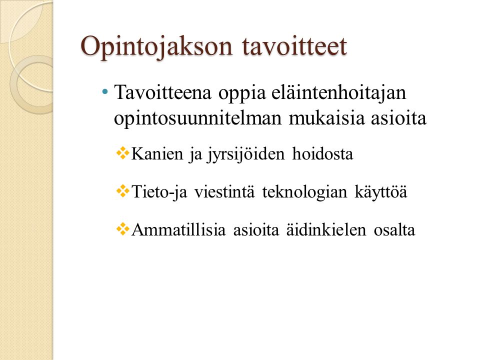 Kani- ja jyrsijät- opintojakso Sonja Kärkkäinen ppt lataa