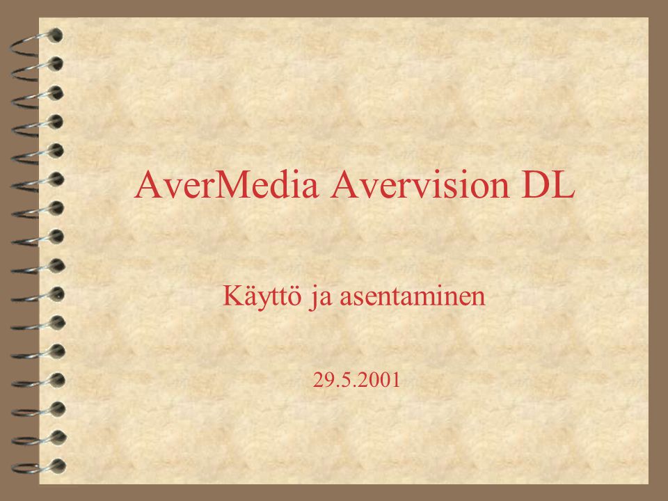 AverMedia Avervision DL Käyttö ja asentaminen