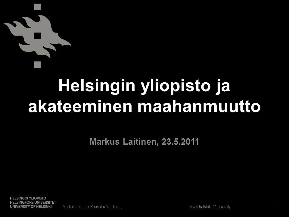 Helsingin yliopisto ja akateeminen maahanmuutto Markus Laitinen, Markus Laitinen.