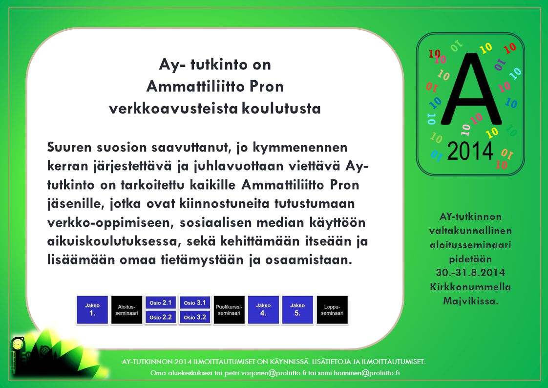 AY-tutkinnon valtakunnallinen aloitusseminaari pidetään Kirkkonummella Majvikissa.