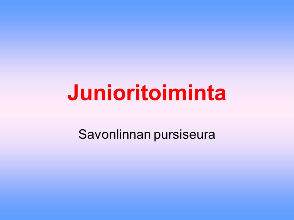 Junioritoiminta Savonlinnan pursiseura
