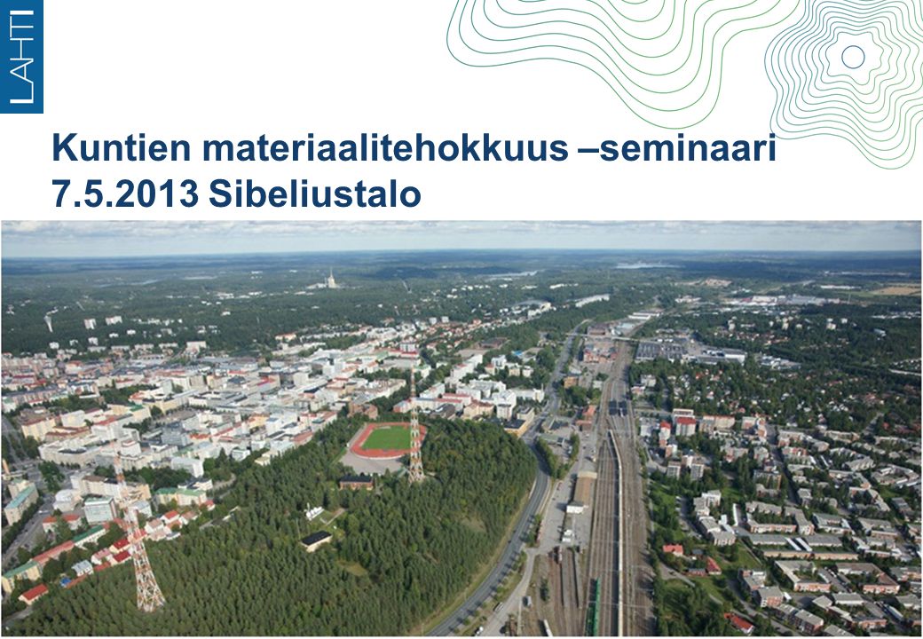 Kuntien materiaalitehokkuus –seminaari Sibeliustalo