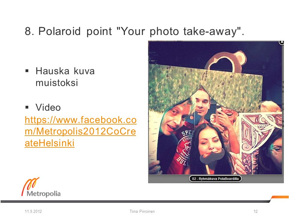 8. Polaroid point Your photo take-away .