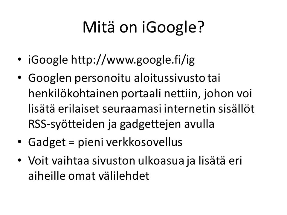 Mitä on iGoogle.