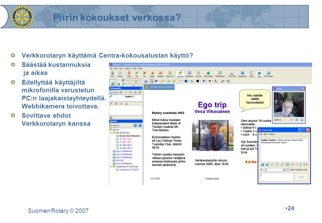 Suomen Rotary © Piirin kokoukset verkossa.