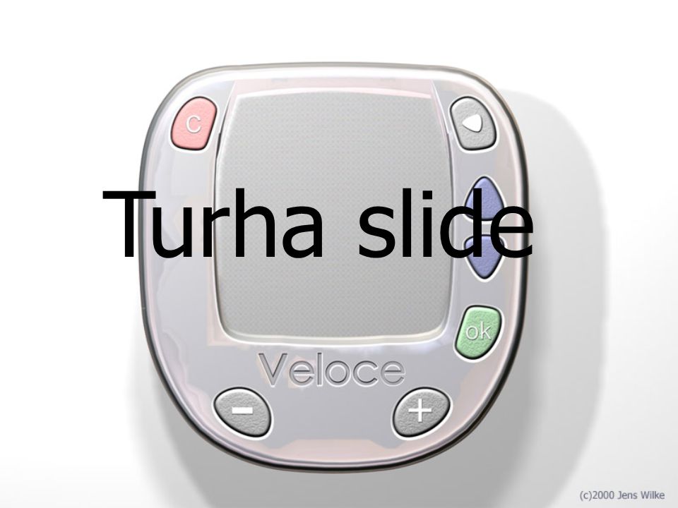 Turha slide