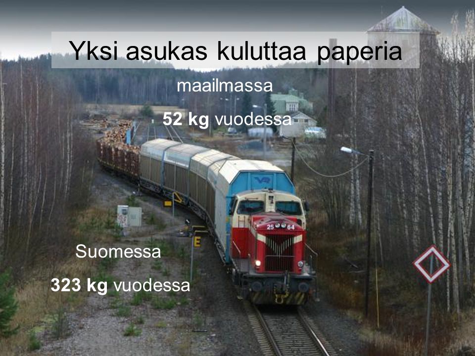 Yksi asukas kuluttaa paperia maailmassa 52 kg vuodessa Suomessa 323 kg vuodessa