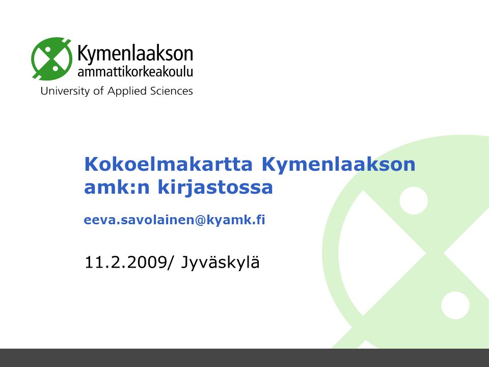Kokoelmakartta Kymenlaakson amk:n kirjastossa / Jyväskylä