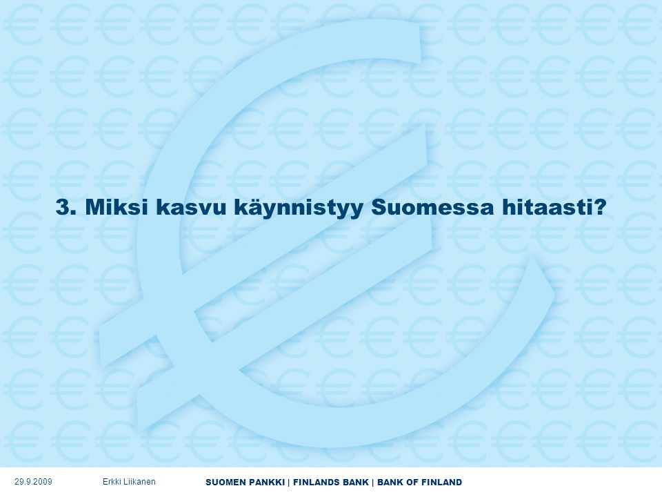 SUOMEN PANKKI | FINLANDS BANK | BANK OF FINLAND 3.