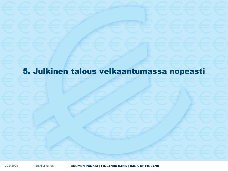 SUOMEN PANKKI | FINLANDS BANK | BANK OF FINLAND 5.