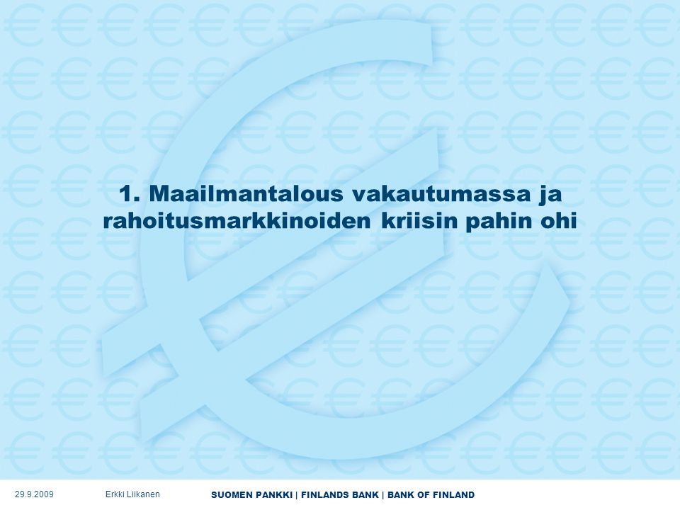 SUOMEN PANKKI | FINLANDS BANK | BANK OF FINLAND 1.
